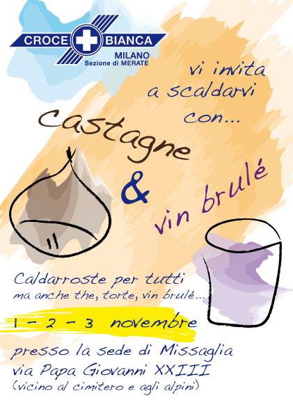 Castagne & Vin Brulè a Missaglia: 1,2,3 Novembre